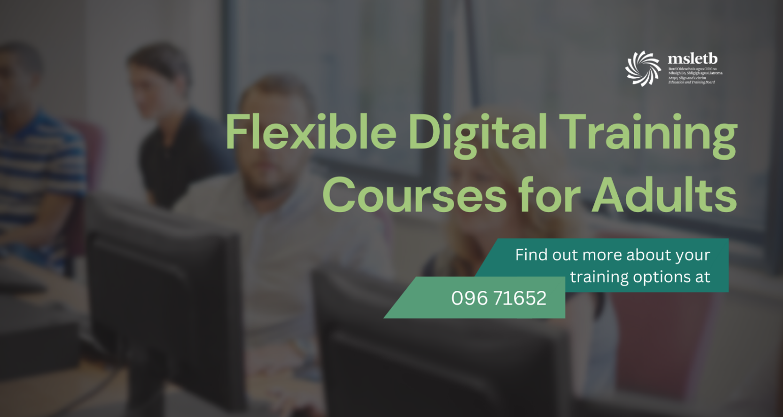 The MSLETB Now Offering Digital Skills Assessment and Flexible Computer Courses for Adult Learners in Ballina.