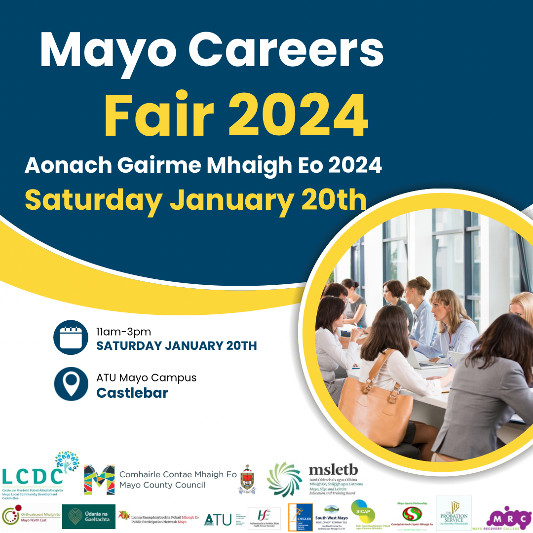 Mayo Careers Fair / Aonach Gairme Mhaigh Eo 2024 will help teenagers